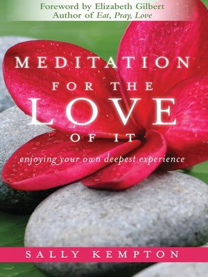 cover image of Meditation for the Love of It